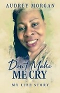 Cover: Don't Make Queen Judi Cry - PN Books