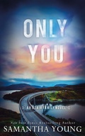 Cover: Only You - Samantha Young