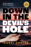 Cover: Down in the Devil's Hole - Isabel Carter