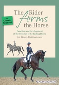 Cover: The Rider Forms the Horse - Xenophon Press LLC