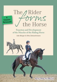 Abbildung von: The Rider Forms the Horse - Xenophon Press LLC