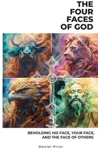 Enlarge image Cover: The Four Faces of God - As He Is T/A Seraph Creative