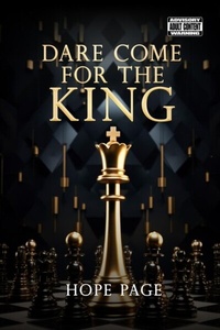 Abbildung von: Dare Come for the King - Distributed By Ingram Spark