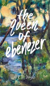 Enlarge image Cover: The Queen of Ebenezer - Owl's Nest Publishers, LLC