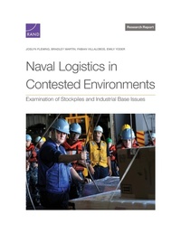Enlarge image Cover: Naval Logistics in Contested Environments - RAND Corporation