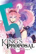 Cover: King's Proposal, Vol. 5 (light novel) - Yen Press