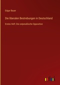 Cover: Die liberalen Bestrebungen in Deutschland - Outlook Verlag