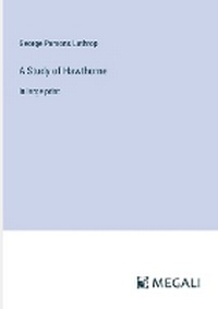 Enlarge image Cover: A Study of Hawthorne - Megali Verlag