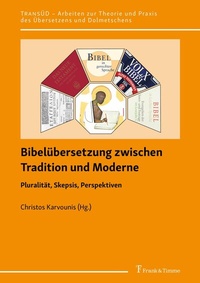 Abbildung von: Bibelübersetzung zwischen Tradition und Moderne - Frank & Timme