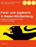 Abbildung von: Forst- und Jagdrecht in Baden-Württemberg - Books on Demand