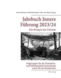 Cover: Jahrbuch Innere F&uuml;hrung 2023/24: Der Krieg in der Ukraine - Miles-Verlag