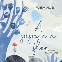 Enlarge image Cover: A pipa e a flor - Ciranda na Escola