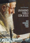 Cover: Un rabino habla con Jes&uacute;s (n.e.) - Ediciones Encuentro
