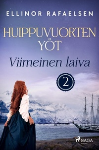Abbildung von: Viimeinen laiva - Huippuvuorten yoet 2 - Saga Egmont