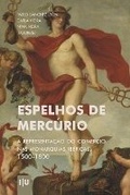 Cover: Espelhos de Merc?rio - Imprensa Da Universidade de Coimbra / Coimbra University Press