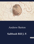 Cover: Saltbush Bill J. P. - Culturea