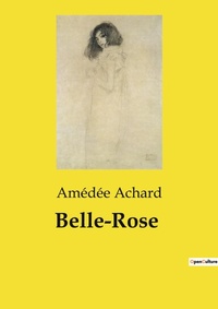 Abbildung von: Belle-Rose - Culturea