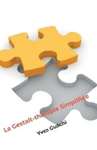 Abbildung von: La Gestalt-therapie Simplifiee - Yves Guechi