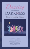 Cover: Dancing Through Darkness - Balboa Press