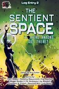 Cover: The Sentient Space - Log Entry 2 (Science Fiction Short Stories Log Entry, #2) - 4 Horsemen Publications