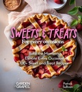Cover: Sweets and Treats for Every Occasion Cookbook - Garden of Grapes