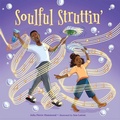 Cover: Soulful Struttin' - Free Spirit Publishing Inc.,U.S.