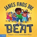 Cover: James Finds the Beat - Free Spirit Publishing Inc.,U.S.