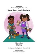 Cover: Sam, Tam, and the Mat - Joy Berry Enterprises Inc