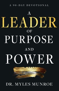 Enlarge image Cover: A Leader of Purpose and Power - Whitaker House