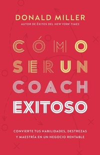 Abbildung von: Como Ser Un Coach Exitoso - Whitaker House