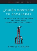 Cover: Quien Sostiene Tu Escalera - Whitaker House