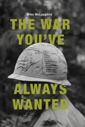 Cover: The War You've Always Wanted - Koehler Books