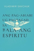 Cover: Host the Holy Ghost (Cebuano edition) - Vladimir Savchuk