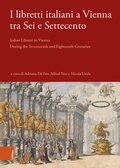 Cover: I libretti italiani a Vienna tra Sei e Settecento - B&ouml;hlau