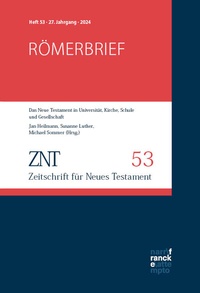 Abbildung von: ZNT - Zeitschrift für Neues Testament 27. Jahrgang, Heft 53 (2024) - Narr Francke Attempto