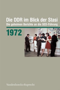 Bild: Die DDR im Blick der Stasi 1972 - Vandenhoeck & Ruprecht