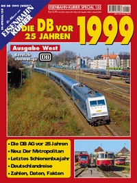 Abbildung von: Die DB vor 25 Jahren - 1999 Ausgabe West - EK-Verlag - Eisenbahn-Kurier