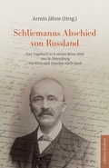 Cover: Schliemanns Abschied von Russland - edition bodoni