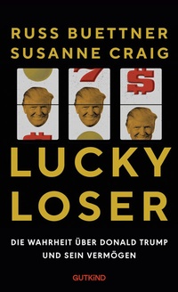 Abbildung von: Lucky Loser - Gutkind Verlag