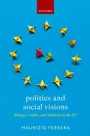 Cover: Politics and Social Visions - OUP eBook