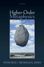 Cover: Higher-Order Metaphysics - OUP eBook