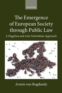 Abbildung von: The Emergence of European Society through Public Law - OUP eBook