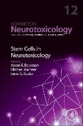 Cover: Stem Cells in Neurotoxicology: Volume 12 - Academic Press