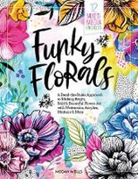 Abbildung von: Funky Florals - Schiffer Publishing Ltd