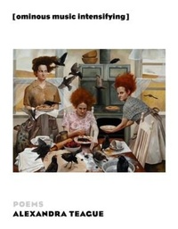 Enlarge image Cover: Ominous Music Intensifying - Persea Books Inc