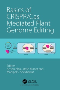 Abbildung von: Basics of CRISPR/Cas Mediated Plant Genome Editing - CRC Press