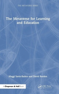 Enlarge image Cover: The Metaverse for Learning and Education - Chapman & Hall/CRC