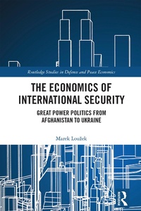 Abbildung von: The Economics of International Security - Routledge