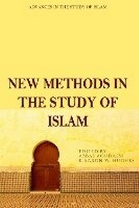 Abbildung von: New Methods in the Study of Islam - Edinburgh University Press