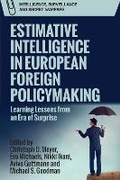 Cover: Estimative Intelligence in European Foreign Policymaking - Edinburgh University Press